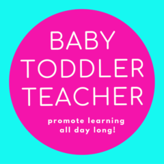 Baby Toddler Teacher