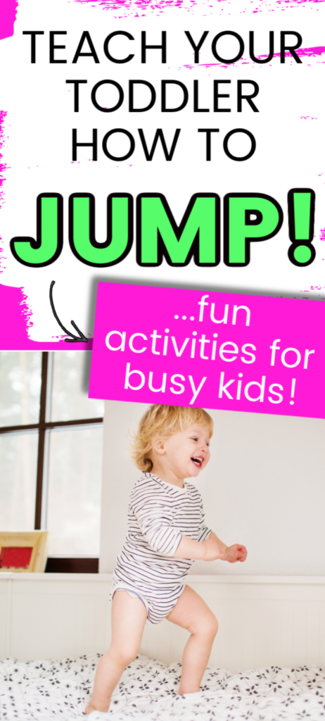 Are you wondering how to teach your toddler to jump?  Discover everything you need to know about how to encourage the motor skills need for jumping.  Have fun trying out these toddler jumping activities that will help burn energy while practicing their new developmental milestone.